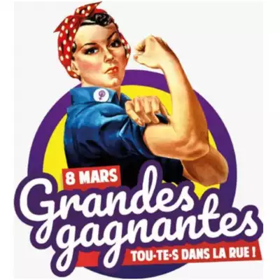 8 Mars 2020  « Grandes gagnantes » - Tou.te.s dans la rue !