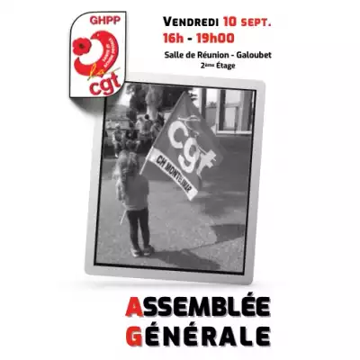Assemblée Générale de la CGT-GHPP