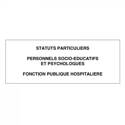 Statuts Particuliers Personnels Socio-Éducatifs et Psychologues