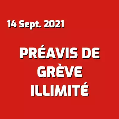 Préavis de grève illimité du 14 septembre 2021