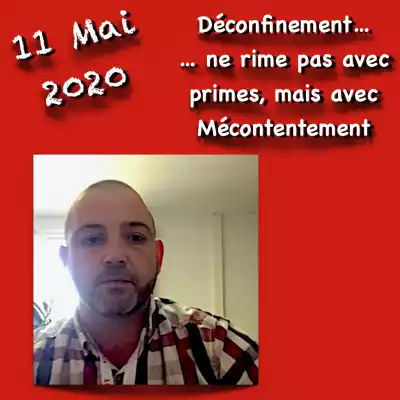 11 Mai 2020   Déconfinement