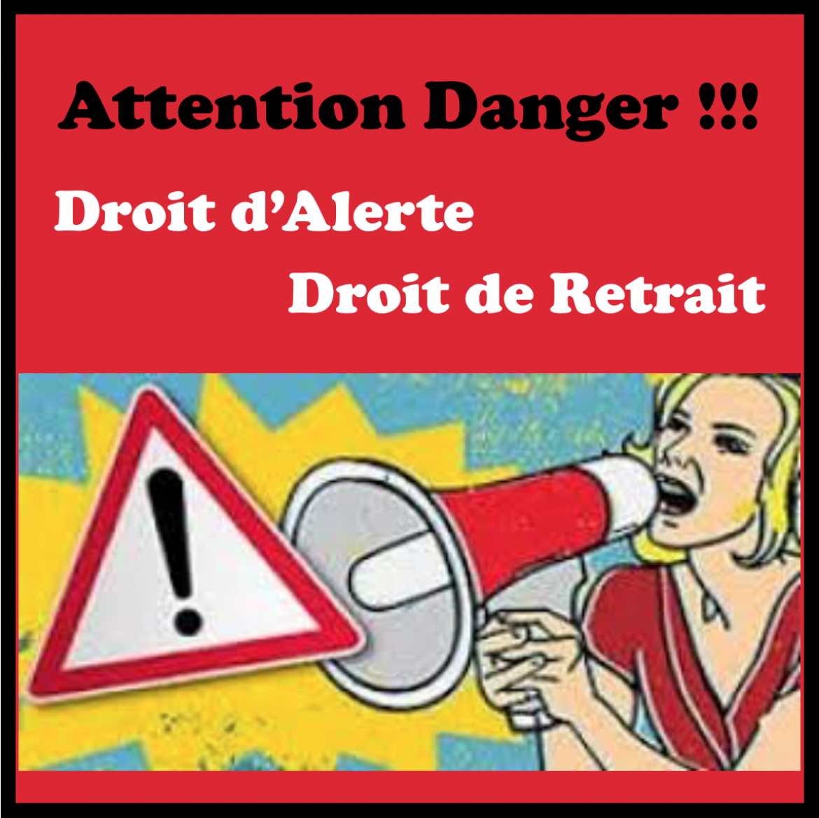 Droit d'Alerte / Droit de Retrait - Cliquez